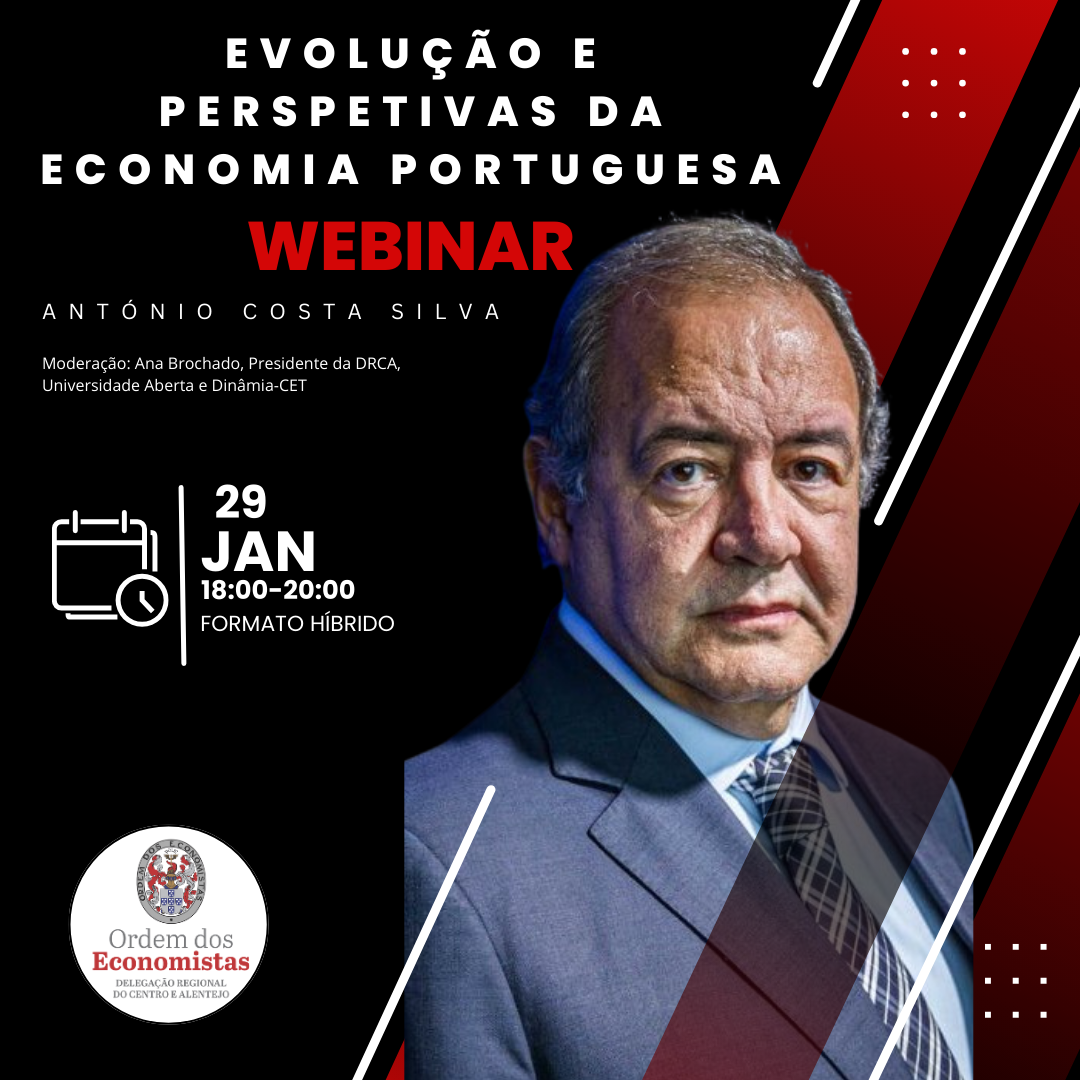DRCA Webinar - Evolu&ccedil;&atilde;o e Perspetivas da Econ...